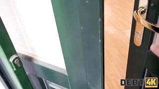 A smart nympho pays debts through her pussy with a collector on DEBT4K